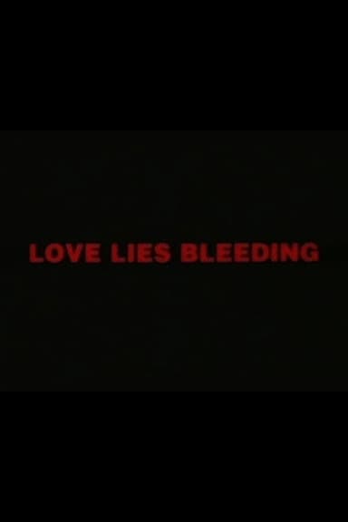 Love Lies Bleeding