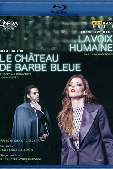 Poulenc's  The Human Voice / Bartók's Bluebeard's Castle