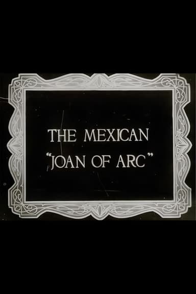 The Mexican Joan of Arc