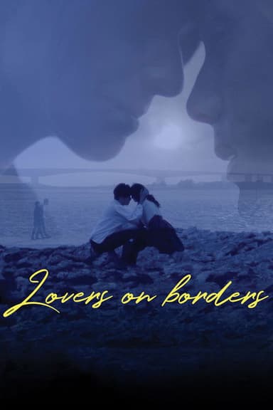 Lovers on Borders