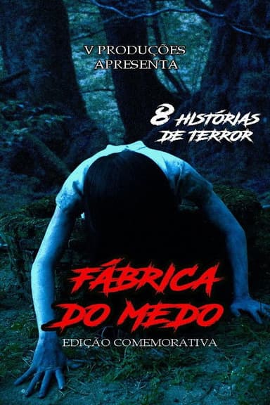 Fábrica do Medo - Edição Comemorativa