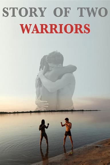Story of Two Warriors