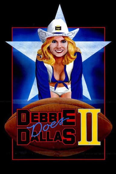 Debbie Does Dallas Part II