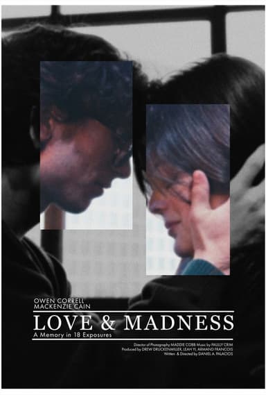 Love & Madness