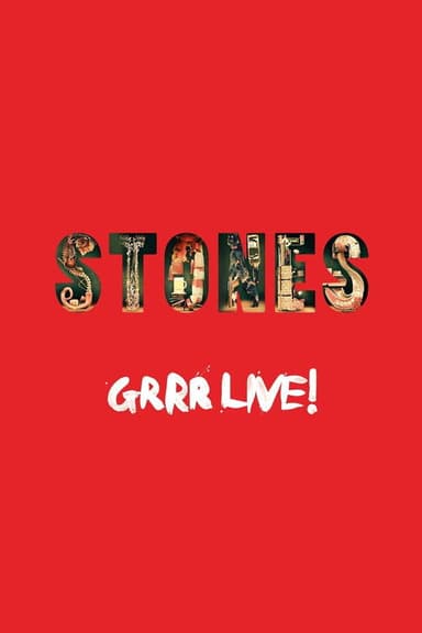 The Rolling Stones: Grrr Live!