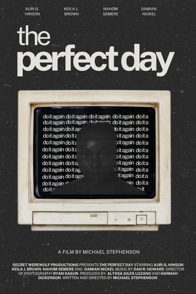 The Perfect Day