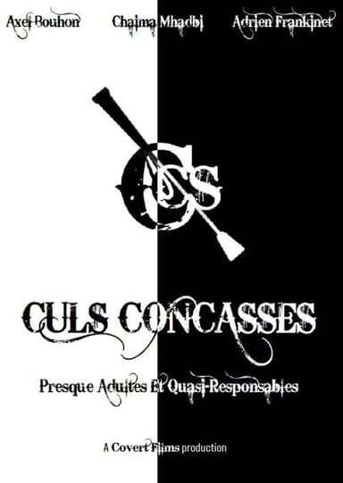 Culs Concasses (Sort-of-Adult and Mostly Responsible)