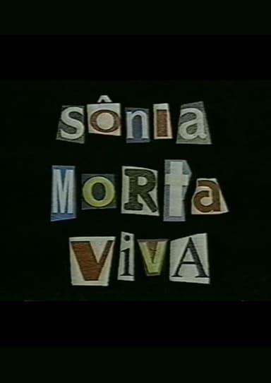 Sônia Morta Viva