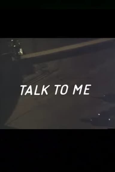 Talk to Me