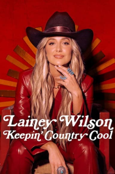 Lainey Wilson: Keepin' Country Cool