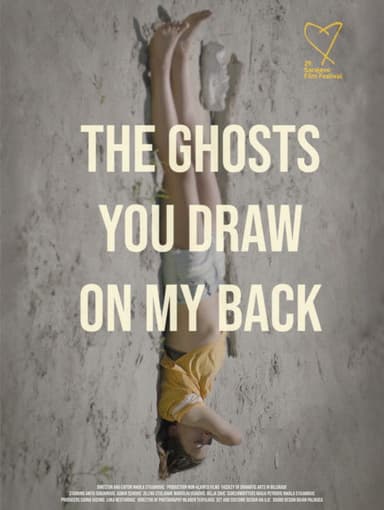The Ghosts You Draw On My Back