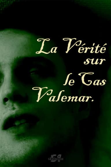La Vérité sur le Cas Valdemar