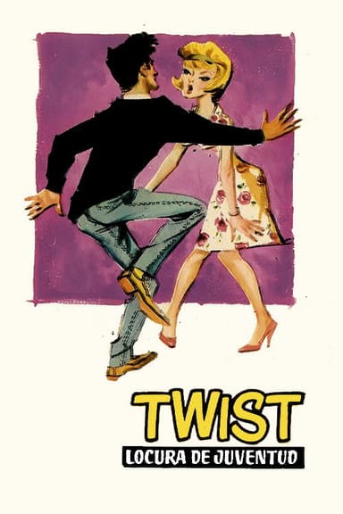 Twist: Locura de juventud