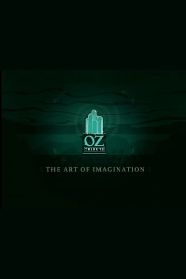 The Art of Imagination: A Tribute to Oz