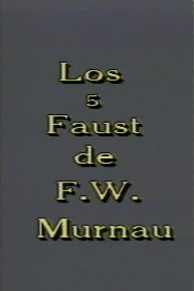 Los 5 Faust de F. W. Murnau