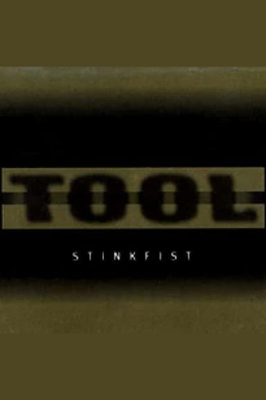 TOOL - Stinkfist