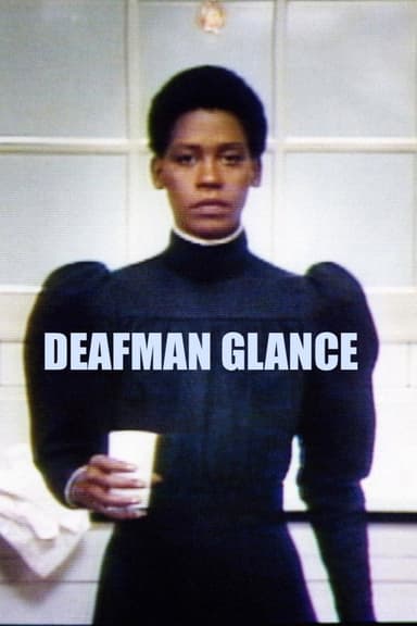 Deafman Glance