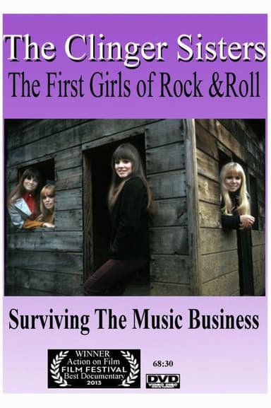 The Clinger Sisters: The First Girls of Rock & Roll