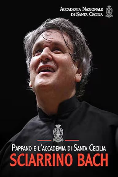 Pappano e l'Accademia di Santa Cecilia: Sciarrino - Bach
