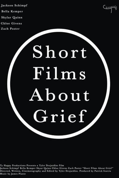 Short Films About Grief