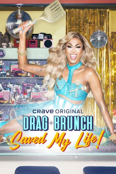 Drag Brunch Saved My Life