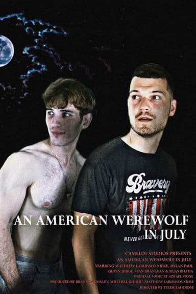 An American Werewolf in July
