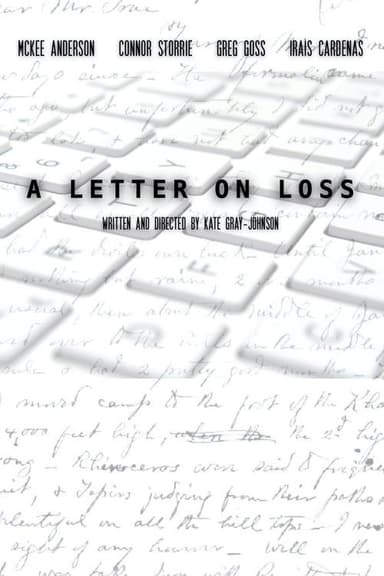 A Letter on Loss