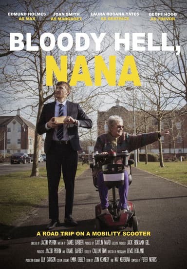 Bloody Hell, Nana