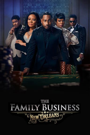 The Family Business: New Orleans