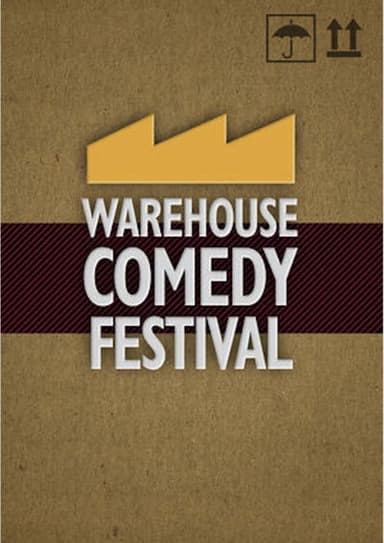 The Warehouse Comedy Festival