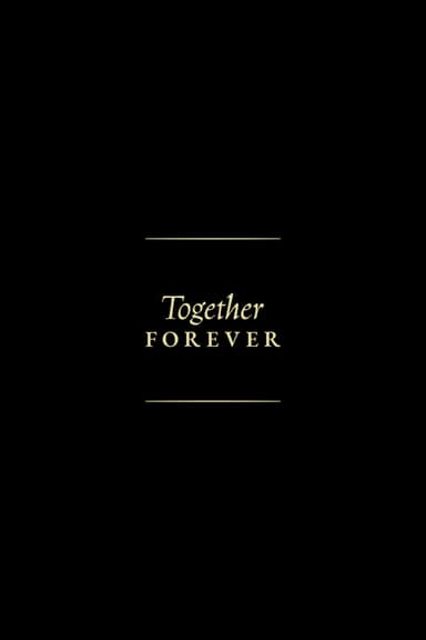 Together Forever