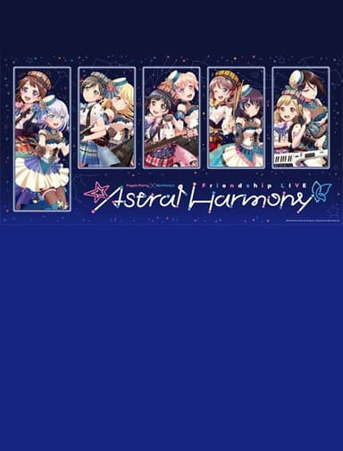 Poppin'Party×Morfonica Friendship LIVE「Astral Harmony」