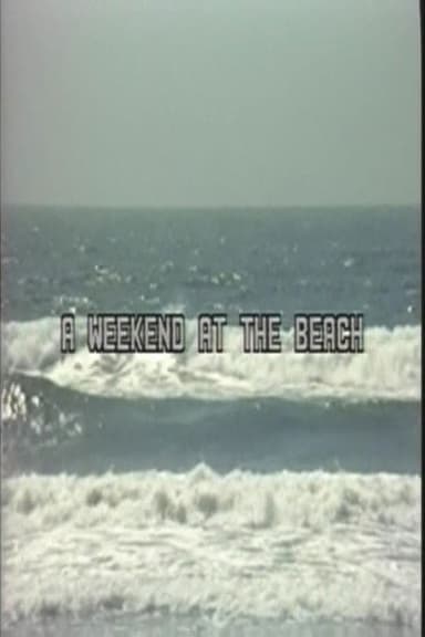 A Weekend at the Beach