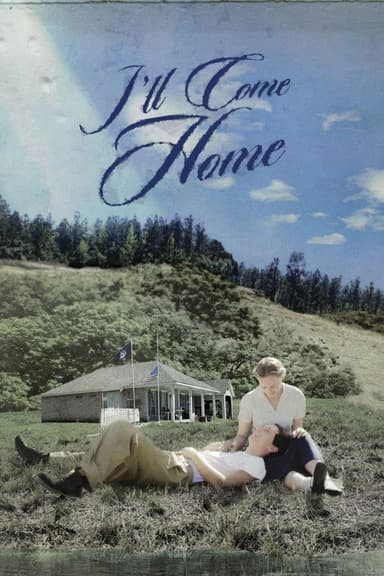 I'll Come Home