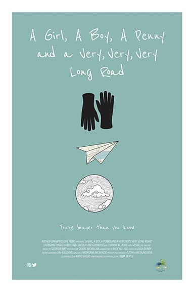 A Girl, a Boy, a Penny and a Very, Very, Very Long Road