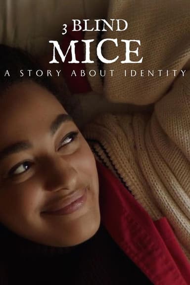 3 Blind Mice