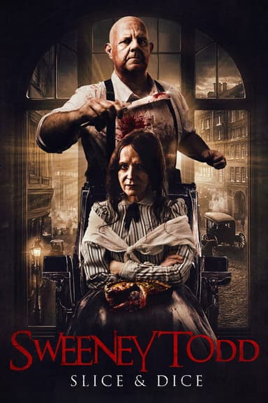 Sweeney Todd: Slice & Dice