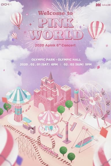 2020 Apink 6th Concert 'Welcome To PINK WORLD'
