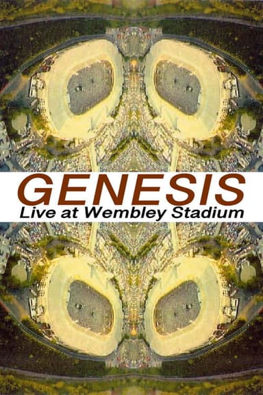 Genesis - Live at Wembley Stadium