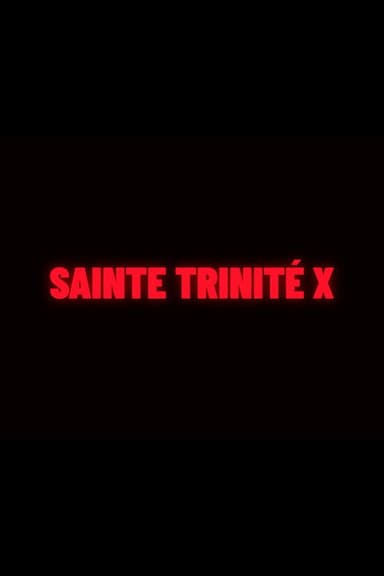 Sainte Trinité X