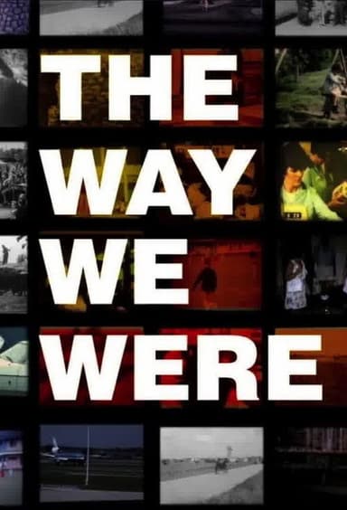 The Way We Were