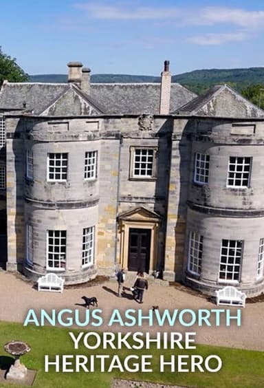 Angus Ashworth: Yorkshire Heritage Hero