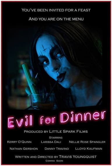 Evil for Dinner