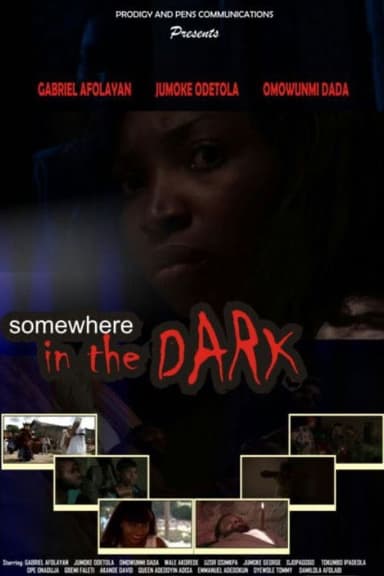 Somewhere in the Dark