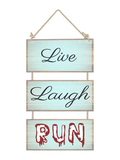 Live, Laugh, Run