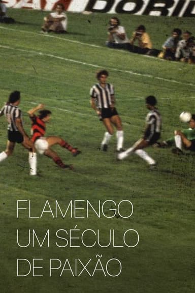 Flamengo: A Century of Passion
