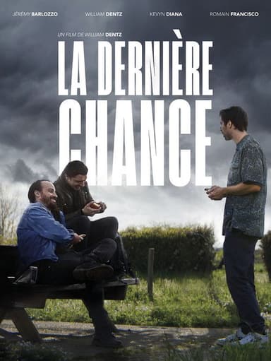 La Dernière Chance