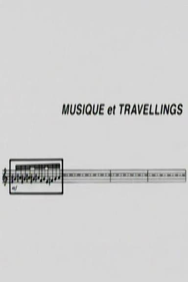 Musique et Travellings