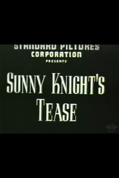 Sunny Knight’s Tease