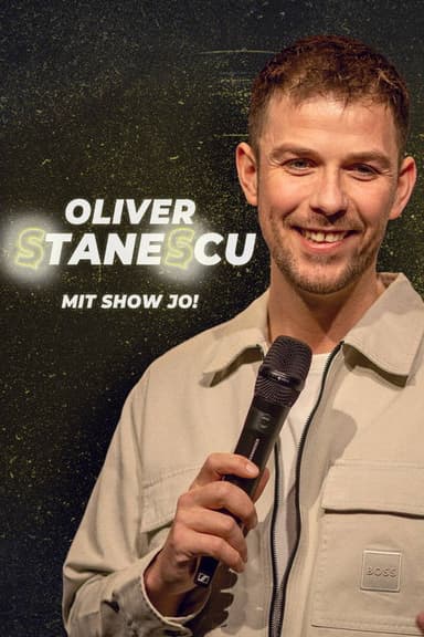 Oliver Stanescu: Mit Show Jo!